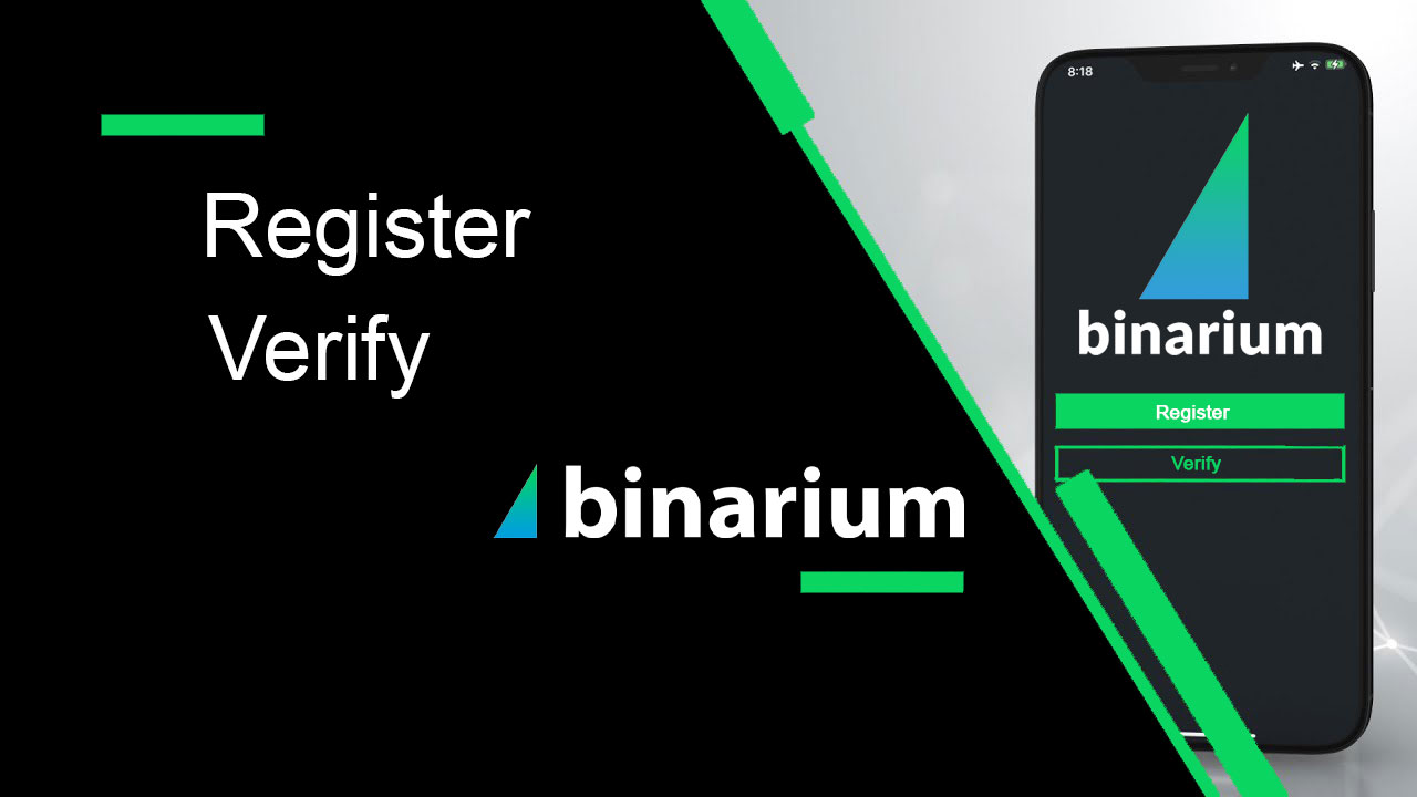 How to Register and Verify Account in Binarium
