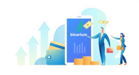 Cách giao dịch quyền chọn nhị phân và rút tiền từ Binarium
